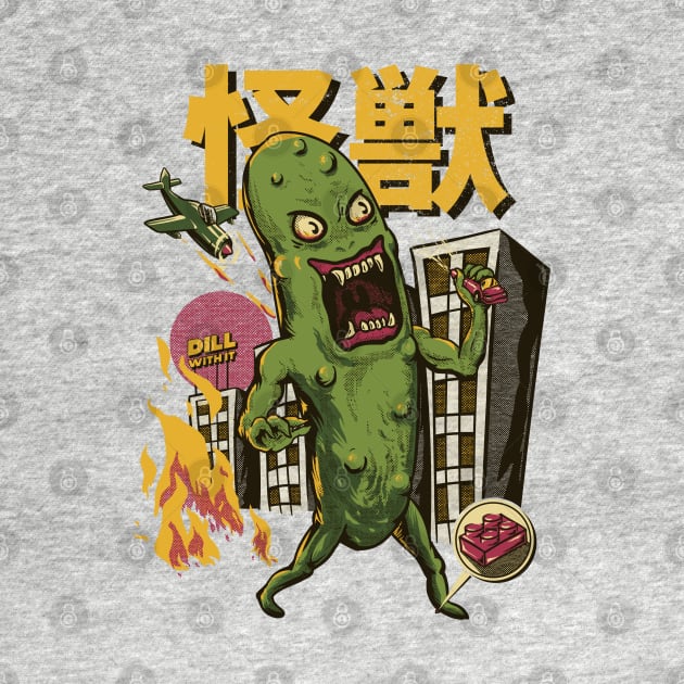 Dill with It - Kaiju Pickle got in Trouble by anycolordesigns